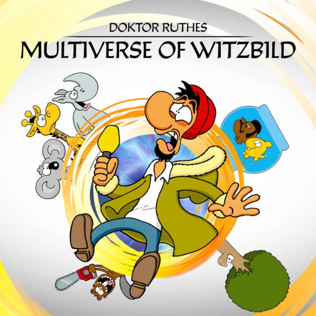 Ruthe, Dr. Ruthes Multiverse of Witzbild