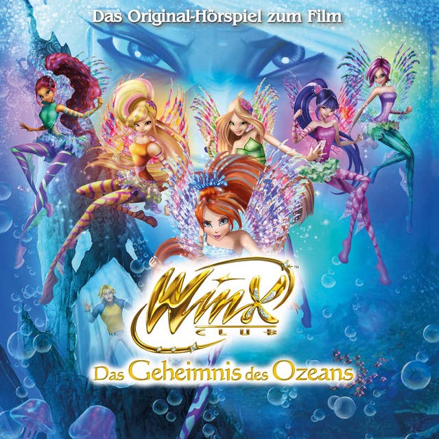 Winx Club: Das Geheimnis des Ozeans