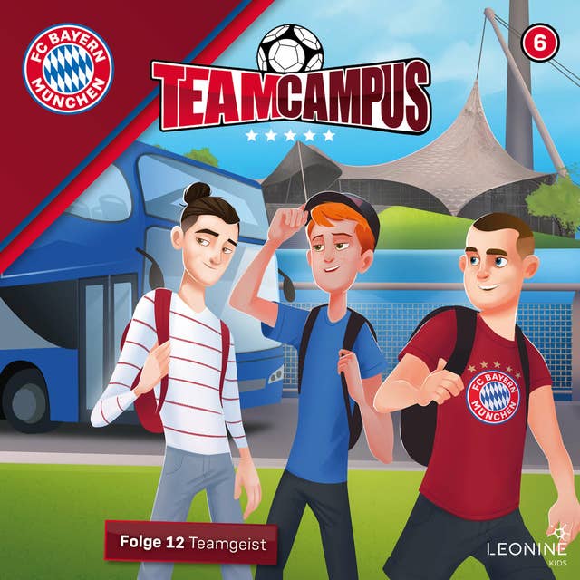 FC Bayern Team Campus: Teamgeist