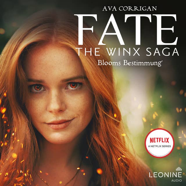 Fate - The Winx Saga: Blooms Bestimmung by Ava Corrigan