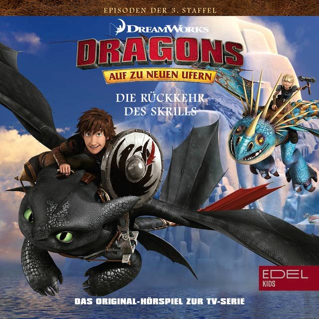 Dragons: Der Loki-Tag / Die Rückkehr des Skrills