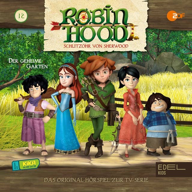 Robin Hood: Der geheime Garten