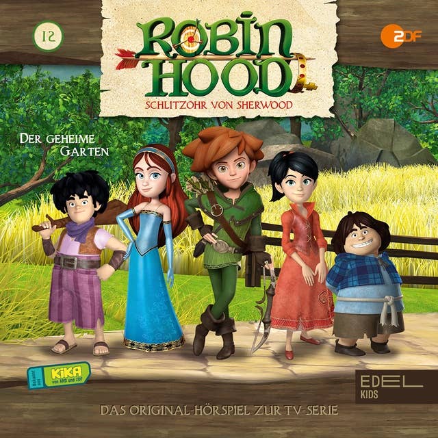 Robin Hood: Der geheime Garten