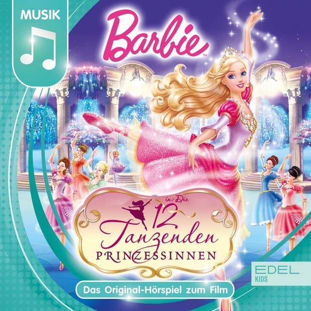 Barbie: Die 12 tanzenden Prinzessinnen