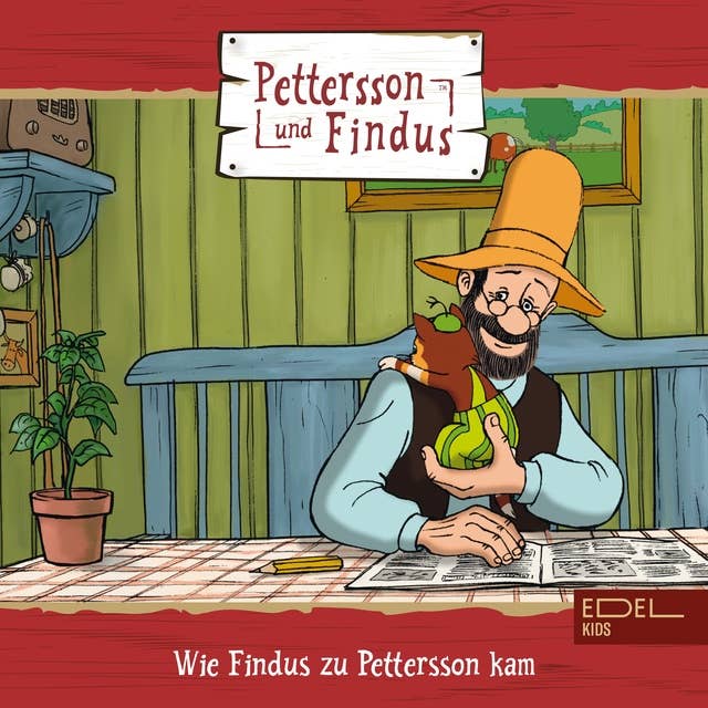 Pettersson und Findus - Folge 5: Wie Findus zu Pettersson kam + drei Geschichten