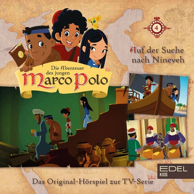 Marco Polo - Folge 4: Auf der Suche nach Nineveh / Der Dieb von Bagdad