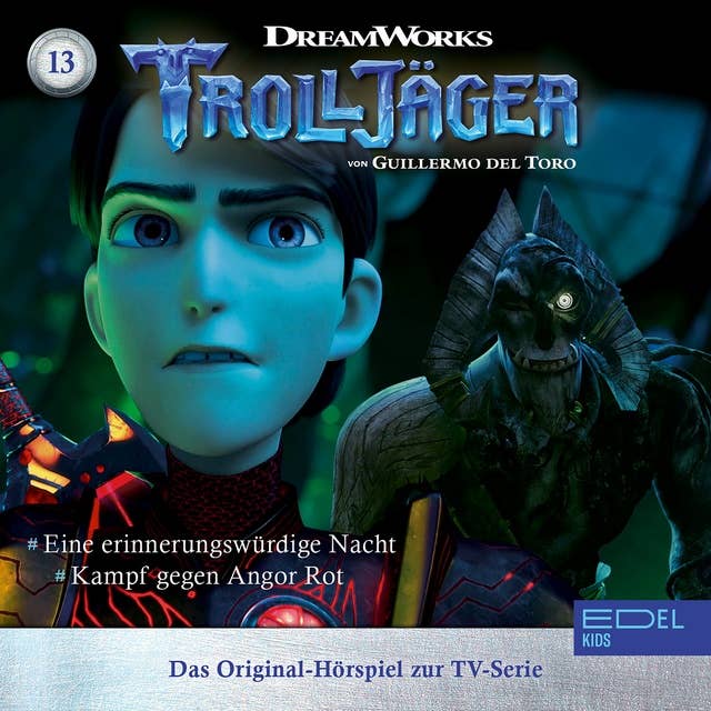 Trolljäger: Eine erinnerungswürdige Nacht / Kampf gegen Angor Rot
