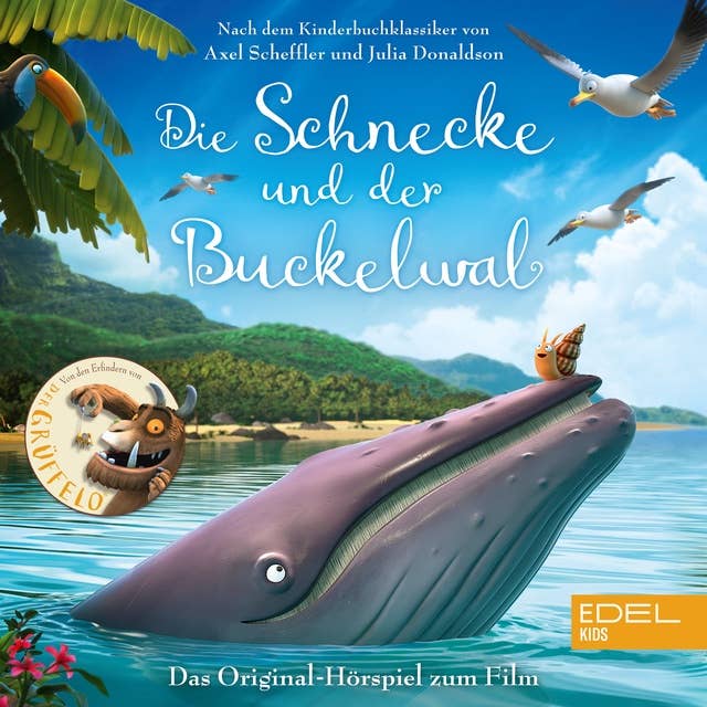 Cover for Die Schnecke und der Buckelwal (Das Original-Hörspiel zum Film)