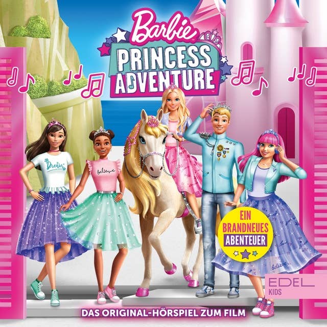 Princess Adventure (Das Original-Hörspiel zum Film)