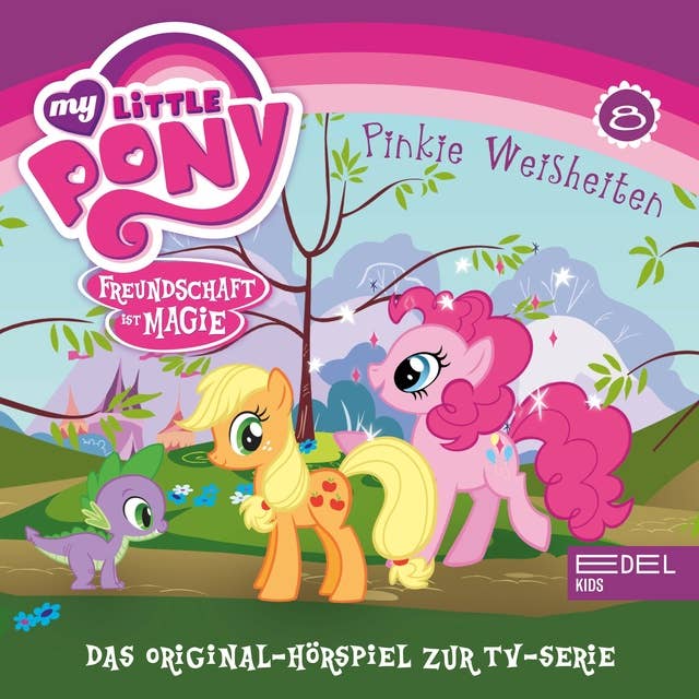 Cover for Folge 8: Pinkie Weisheiten / Rainbows großer Tag (Das Original-Hörspiel zur TV-Serie)