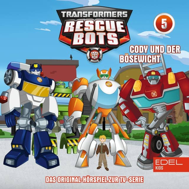 Transformers Rescue Bots: Cody und der Bösewicht / Das Griffin Rock Dreieck