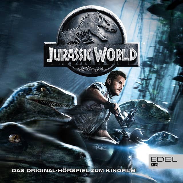 Cover for Jurassic World (Das Original-Hörspiel zum Kinofilm)