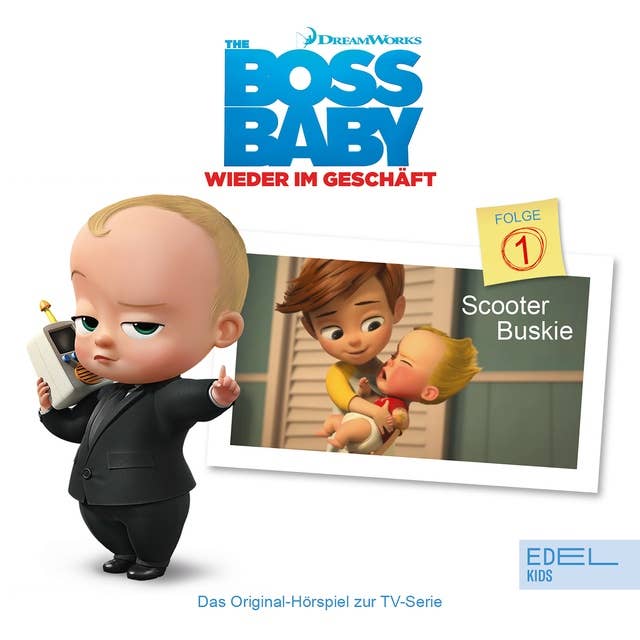 Boss Baby - Wieder im Geschäft: Scooter Buskie