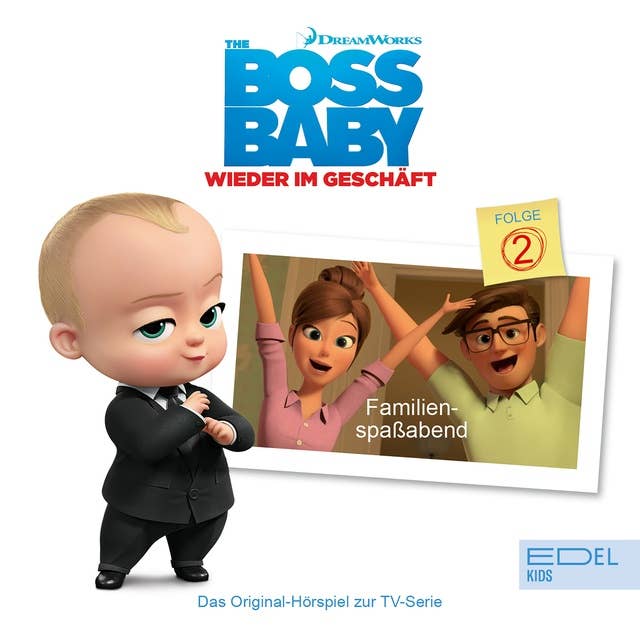 Boss Baby - Wieder im Geschäft: Familienspaßabend