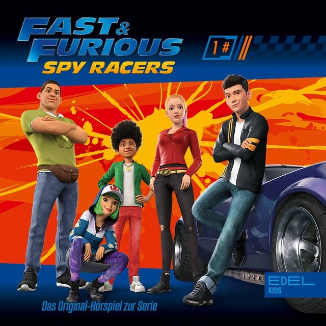 Fast & Furious - Spy Racers: Folge 1
