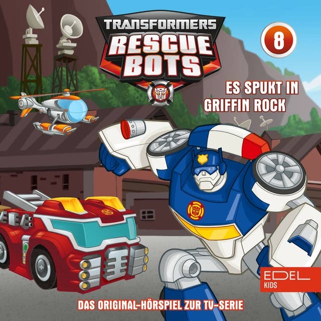 Transformers Rescue Bots: Es spukt in Griffin Rock /  Gerade noch mal gut gegangen