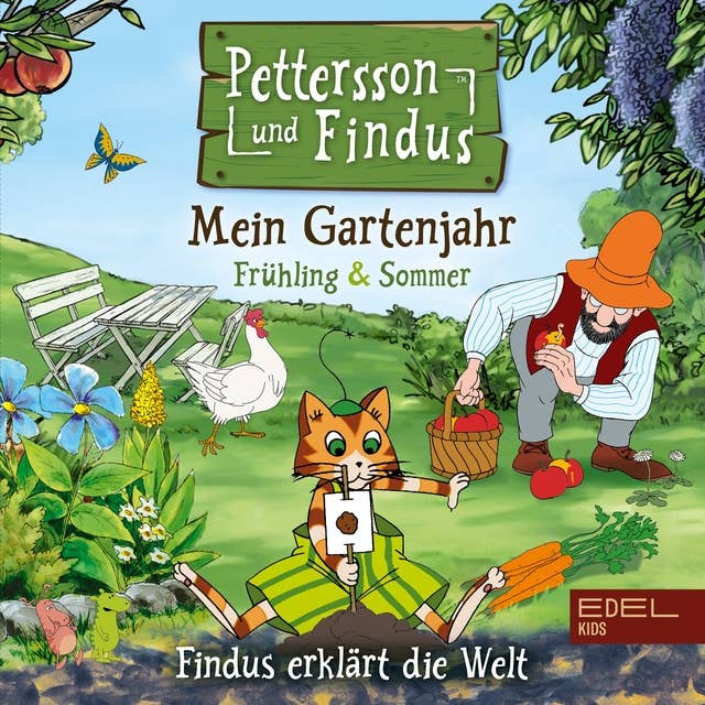 Findus erklärt die Welt: Mein Gartenjahr (Frühling & Sommer)