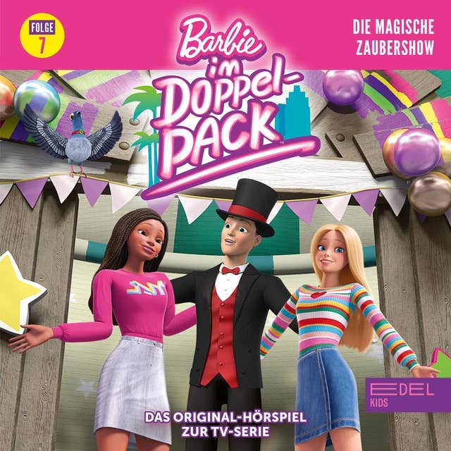 Cover for Folge 7: Die magische Zaubershow (Das Original-Hörspiel zur TV-Serie)