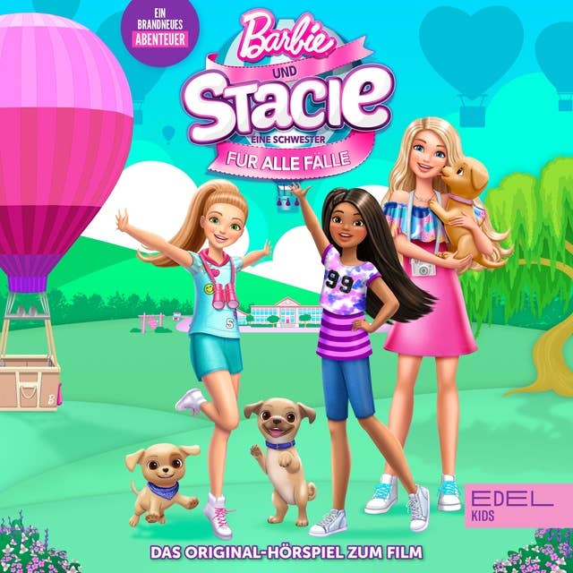 Barbie & Stacie - Eine Schwester für alle Fälle (Das Original-Hörspiel zum Film)
