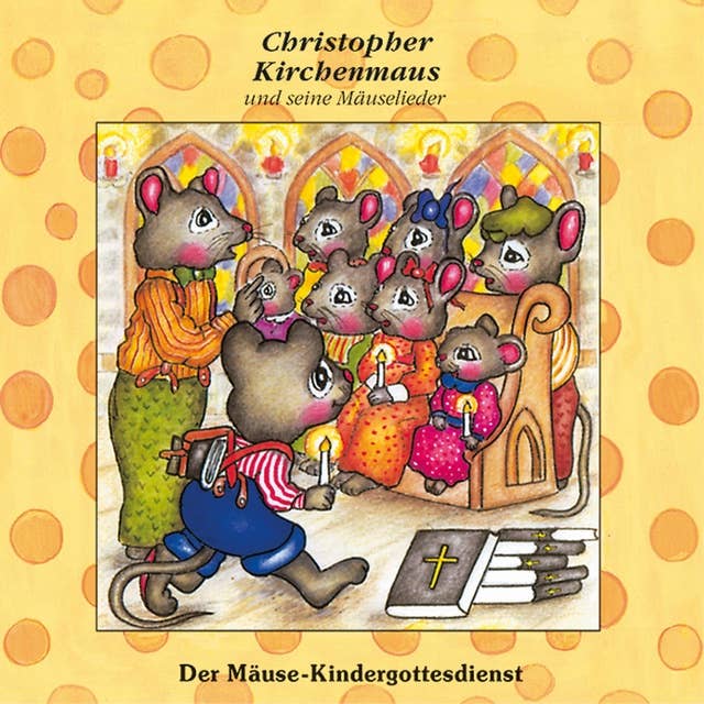 18: Der Mäuse-Kindergottesdienst