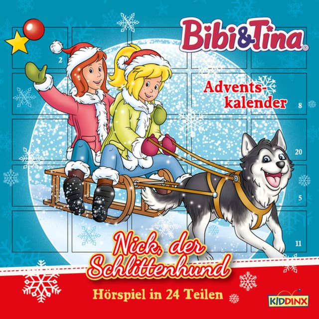 Cover for Bibi & Tina, Adventskalender: Nick, der Schlittenhund