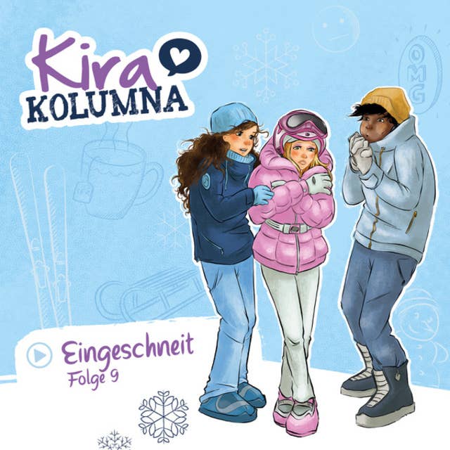 Cover for Kira Kolumna, Folge 9: Eingeschneit