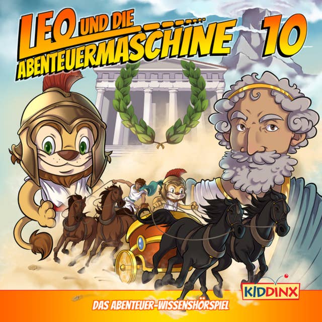 Leo und die Abenteuermaschine, Folge 10: Carpe Diem - Nutze den Tag: Folge 10: Carpe Diem - Nutze den Tag