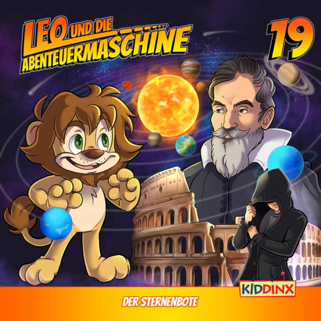 Leo und die Abenteuermaschine: Der Sternenbote
