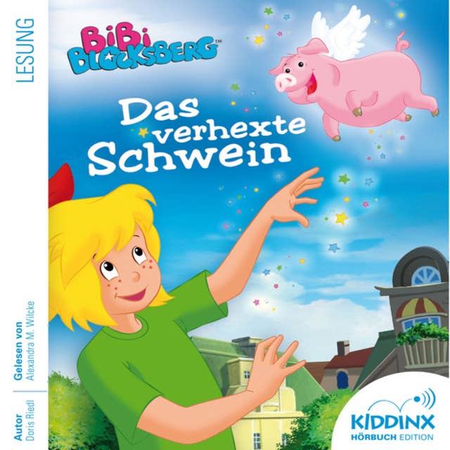 Bibi Blocksberg - Hörbuch: Das verhexte Schwein