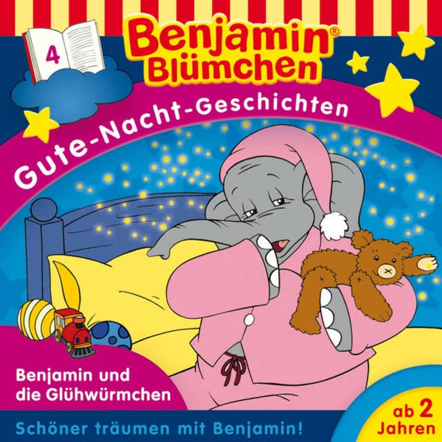 Benjamin Blümchen, Gute-Nacht-Geschichten: Benjamin und die Glühwürmchen