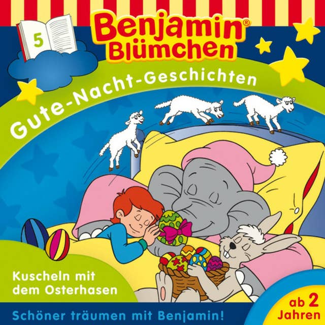 Benjamin Blümchen, Gute-Nacht-Geschichten: Kuscheln mit dem Osterhasen