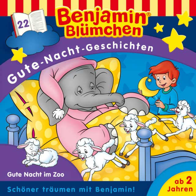 Benjamin Blümchen, Gute-Nacht-Geschichten: Gute Nacht im Zoo