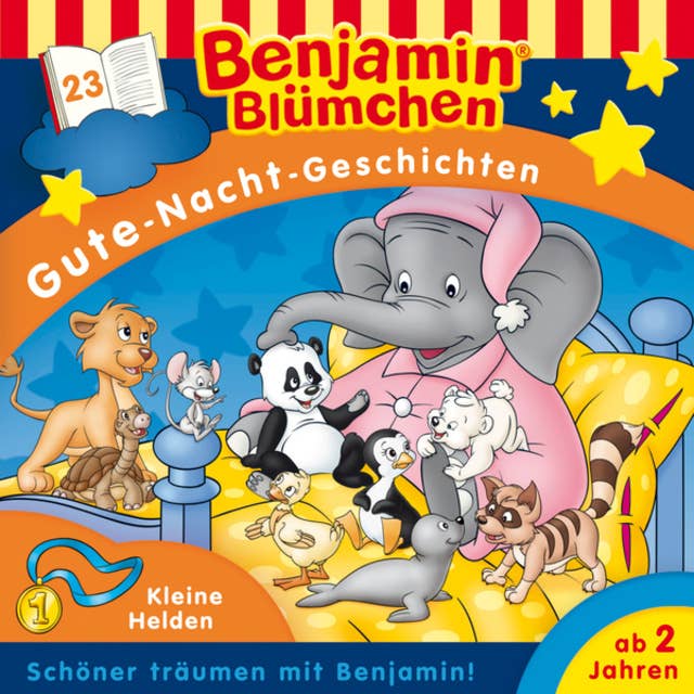 Benjamin Blümchen, Gute-Nacht-Geschichten: Kleine Helden