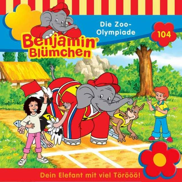 Benjamin Blümchen: Die Zoo-Olympiade