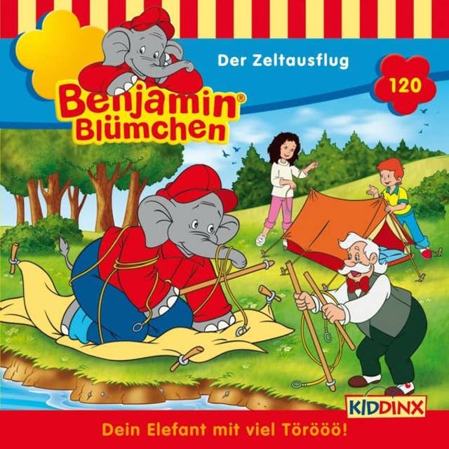 Benjamin Blümchen: Der Zeltausflug