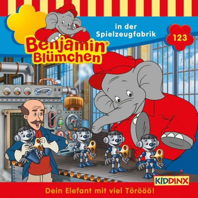 Benjamin Blümchen: Benjamin in der Spielzeugfabrik