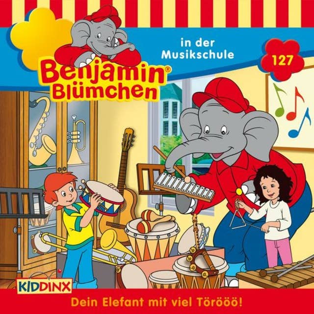 Benjamin Blümchen: Benjamin in der Musikschule