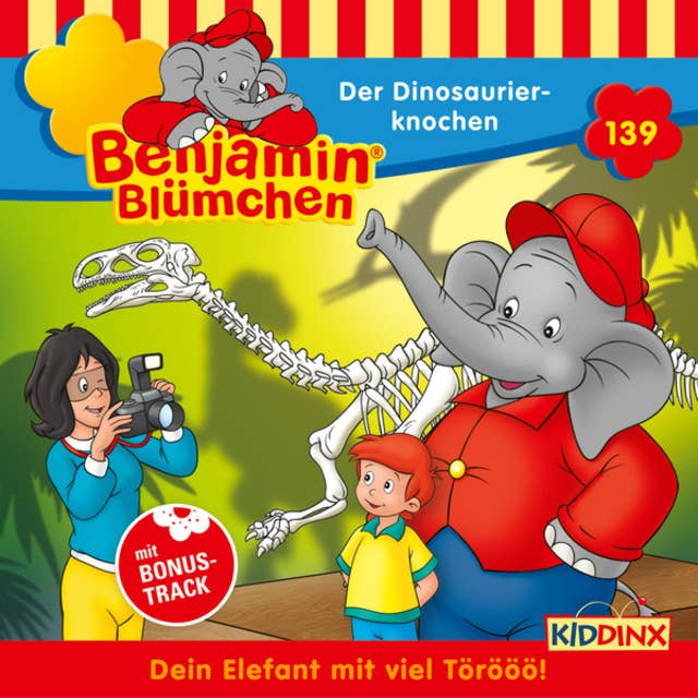 Benjamin Blümchen: Der Dinosaurierknochen