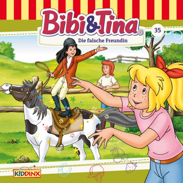Bibi & Tina: Die falsche Freundin