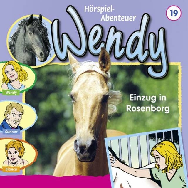 Wendy: Einzug in Rosenborg