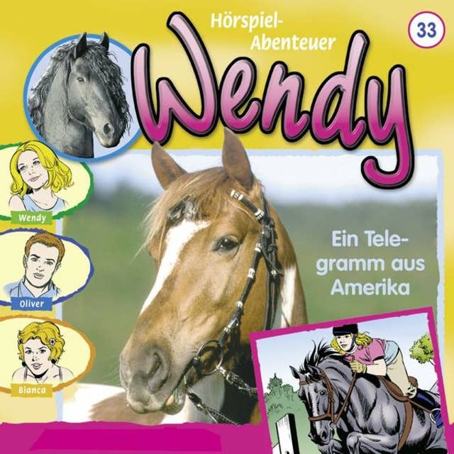 Wendy: Ein Telegramm Aus Amerika