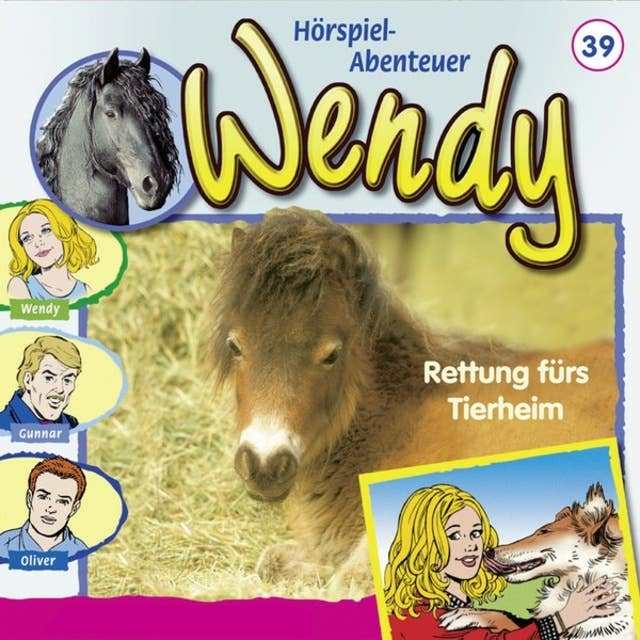 Wendy: Rettung fürs Tierheim