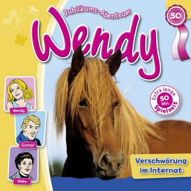 Wendy: Verschwörung im Internat
