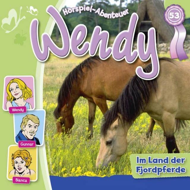 Wendy: Im Land der Fjordpferde