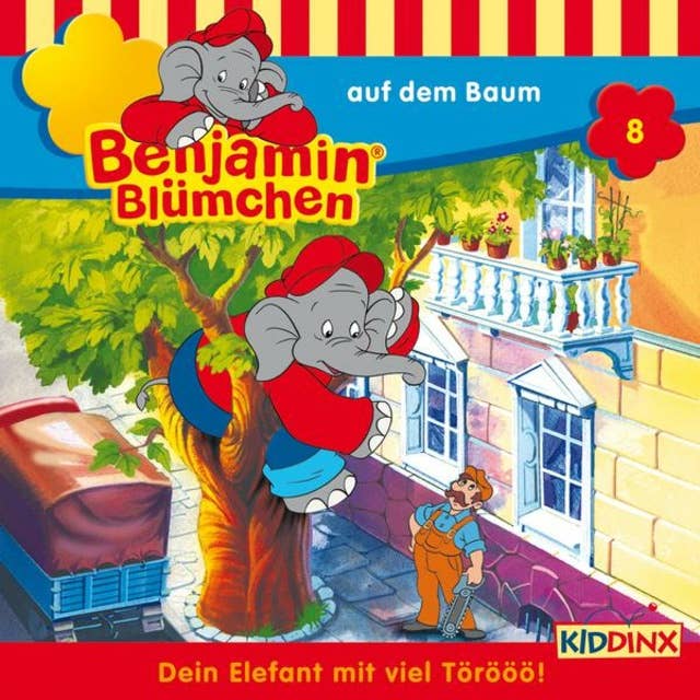 Benjamin Blümchen: Benjamin auf dem Baum