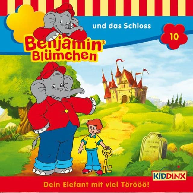 Benjamin Blümchen: Benjamin und das Schloss