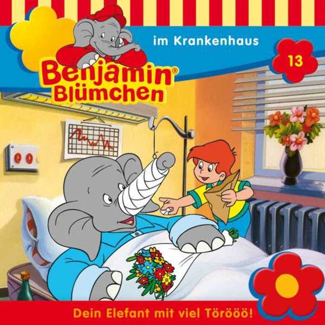 Benjamin Blümchen: Benjamin im Krankenhaus