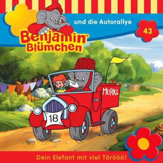 Benjamin Blümchen: Benjamin und die Autorallye