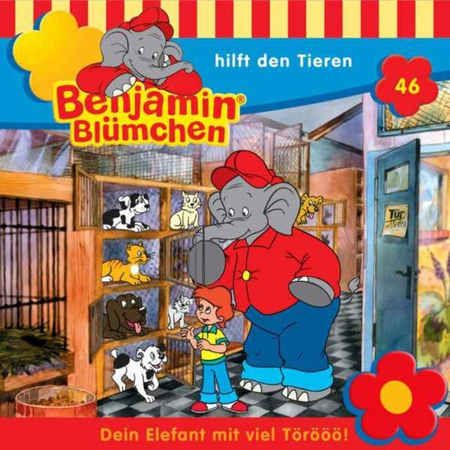 Benjamin Blümchen: Benjamin hilft den Tieren