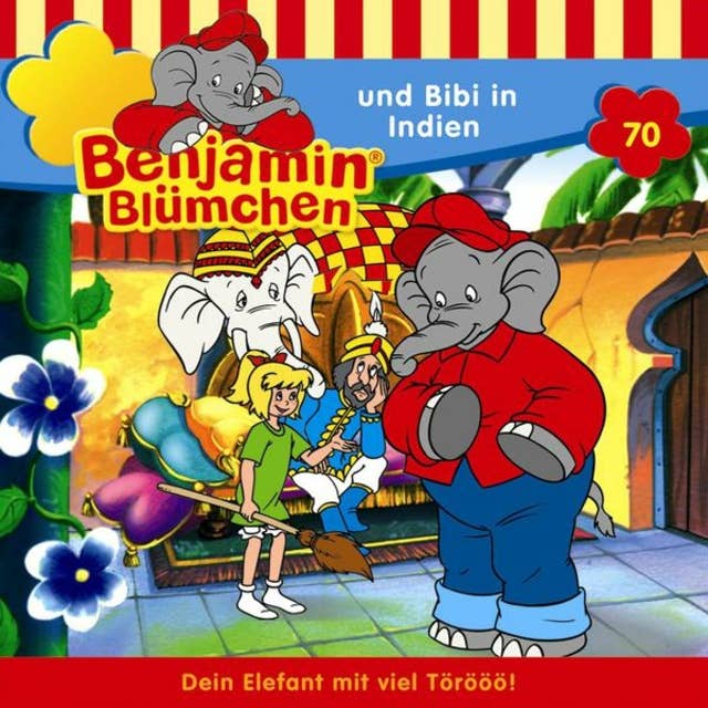 Benjamin Blümchen: Benjamin und Bibi in Indien